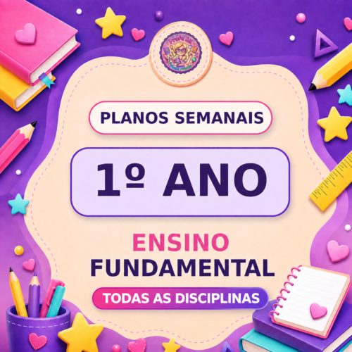 Planos de aulas 3º Trimestre-  1º ano Ensino Fundamental- Todas as disciplinas