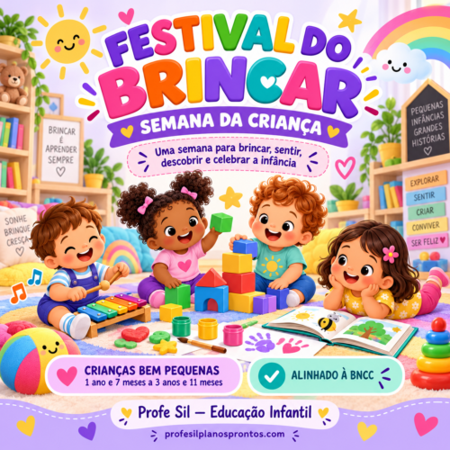 Festival do Brincar — Semana da Criança- Maternal