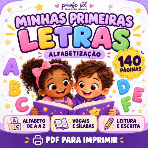 MINHAS PRIMEIRAS LETRAS — ALFABETIZAÇÃO